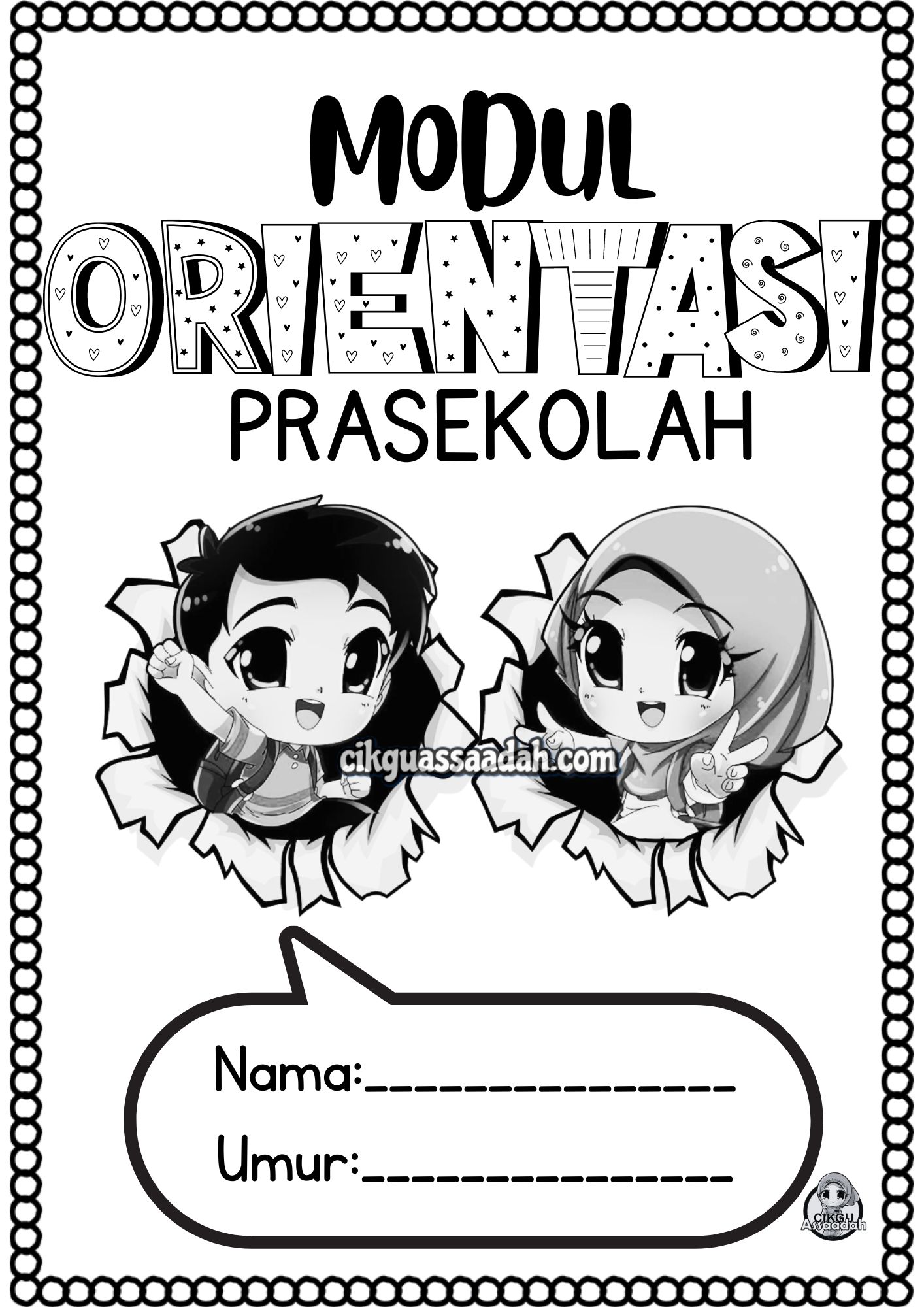 NUR ASSAADAH BINTI AZIZ | MODUL ORIENTASI PRASEKOLAH