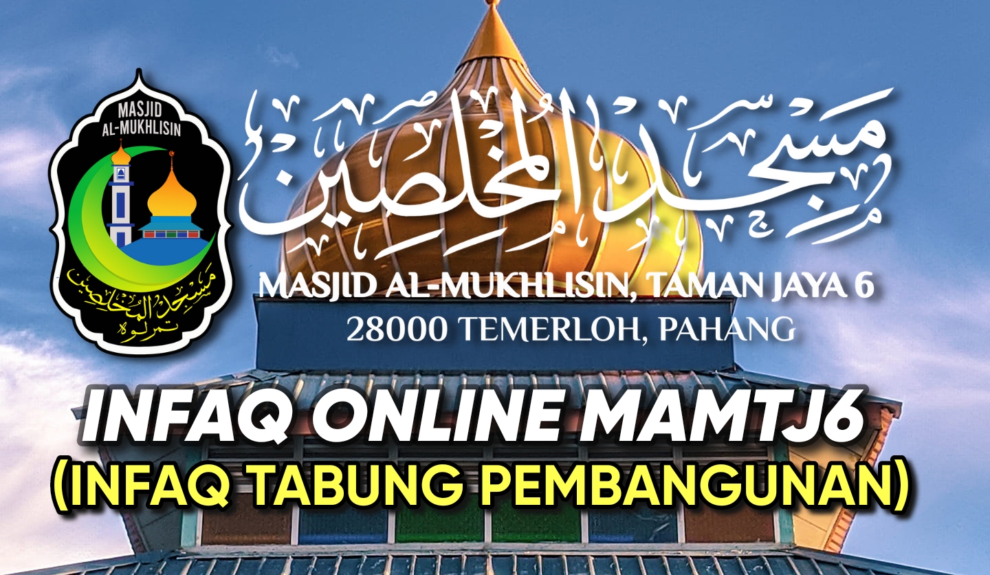 Surau Al-Mukhlisin | Infaq Tabung Pembangunan